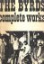 The Byrds. Complete works
