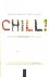 McClellan, Stephanie & Beth Hamilton - Chill! De ultieme antistress-gids voor vrouwen