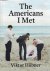 HÜBNER, Viktor - Viktor Hübner - The Americans I Met.