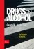 Drugs en alcohol; Gebruik, ...