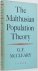 MALTHUS, T.R., MCCLEARY, G.F. - The Malthusian population theory.