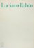 Luciano Fabro Katalogus van...