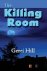Gerri Hill - The Killing Room