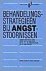 Behandelingsstr. bij angsts...
