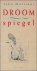 MARTINOT, John; - DROOMSPIEGEL,