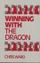 Winning with the dragon