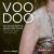 Voodoo. Op reis naar jezelf...