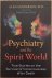 Psychiatry and the Spirit W...