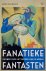 Henri Beunders - Fanatieke fantasten