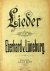 Lüneburg, Eberhard von: - Lieder für eine Singstimme mit Pianoforte