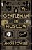 Amor Towles - A Gentleman in Moscow
