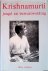 Krishnamurti: Jeugd en bewu...