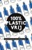Caroline Jones 141573 - 100% Plasticvrij: 100 tips voor een leven zonder plastic
