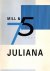Mill  75 jaar Juliana -1919...