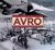 Holmes, Harry - Avro: The History of an Aircraft Company in Photographs