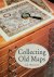 Collecting Old Maps