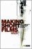Clifford Thurlow, Max Thurlow - Making Short Films
