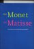 Van Monet tot Matisse; Fran...