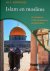 Sonnevelt, Ds. C. - Islam en moslims. Een pleidooi voor waarheid en bewogenheid.