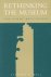 Stephen E. Weil - Rethinking the Museum