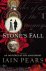 Iain Pears - Stone's Fall