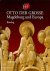Otto Der Grosse. Magdeburg und Europa. Essays + Katalog.