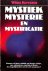 Mystiek, mysterie en mystif...