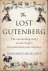 The Lost Gutenberg. The Ast...