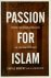 Passion for Islam