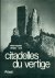 Roquebert, Michel et Christian Soula - Citadelles du vertige  (katharen)