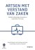 Artsen met verstand van zak...