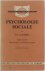 Psychologie Sociale - Tome ...