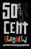 50 Cent, Laura Moser - Slagveld