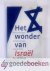Vreugd, Ds. J. de - Het wonder van Israël --- Overdenkingen bij het bestaan van de staat Israël