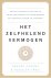 Deepak Chopra; Rudolph E. Tanzi - Het zelfhelend vermogen