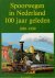 Hesselink, H.G. - Spoorwegen in Nederland 100 jaar geleden 1880 - 1899