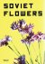 ALDIS [Ed.] - Soviet flowers.