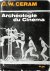 C. W. Ceram - Archéologie du cinéma