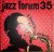 Jazz Forum 35. The Magazine...