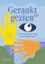 Geraakt En Gezien