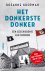 Het donkerste donker Een ge...