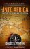 Forgotten Exodus:The Into Africa theory of human evolution