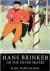 Hans Brinker, Or the Silver...