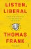 (1) Listen, Liberal
