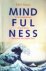 Mindfulness    In de maalst...
