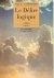 Paul Nothomb - Le délire logique