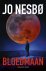 Harry Hole 13 - Bloedmaan