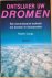 Langs, Robert - ONTSLUIER UW DROMEN.  Een revolutionaire techniek om dromen te doorgronden.