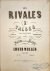 Les rivales. 2 valses carac...