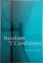 Freedom and Its Conditions